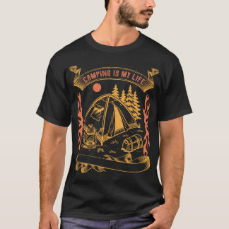 Camping Is My Life Tシャツ