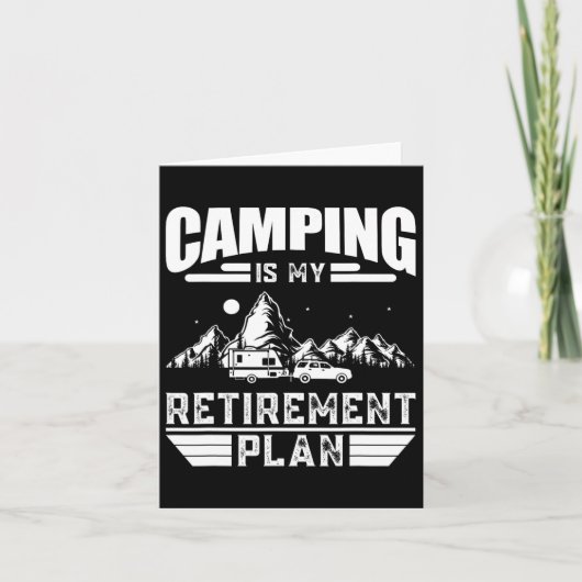 Camping Is My Retirement Plan Funny Camping Lover  カード (正面)