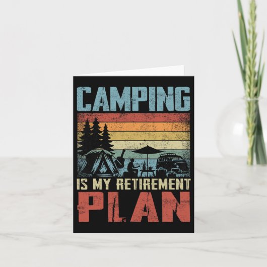 Camping Is My Retirement Plan Retired Camper  カード (正面)