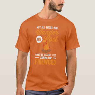 Camping Not All Who Wander Funny Campfire Quote bo Tシャツ