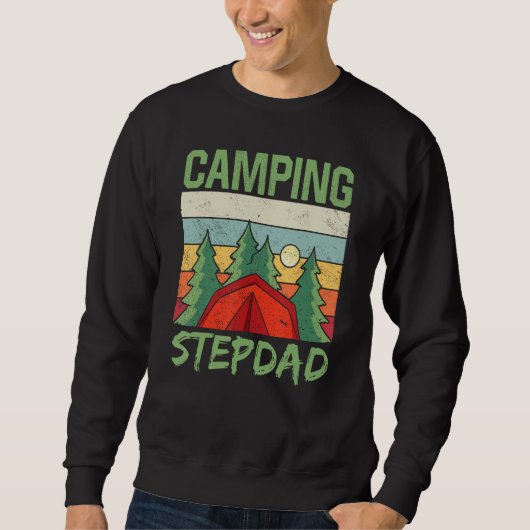 Camping Stepdad Campfire Camp Camper Campsite スウェットシャツ (正面)