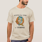 Campitにキャンプを持って来ること Tシャツ (正面)