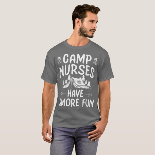 Camps Nurses Have Smore Fun Funny Camps Nursing  Tシャツ (正面フル)