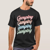 Campsite Campers For Adventurers Tシャツ (正面)