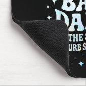 Can Have My Baby Daddy It's The Step Daddy I'll Cu マウスパッド (コーナー)