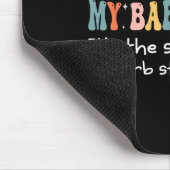 Can Have My Baby Daddy It's The Step Daddy I'll Cu マウスパッド (コーナー)