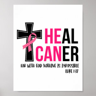 Can Heal Cancer Christian Ribbon Breast Cancer Awa ポスター