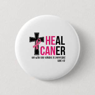 Can Heal Cancer Christian Ribbon Breast Cancer Awa 缶バッジ
