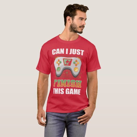 Can I Just Finishhis Game Video Game Player boy Tシャツ (正面フル)