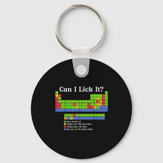 Can I Lick It Periodic Table Chart Science Teacher キーホルダー (正面)
