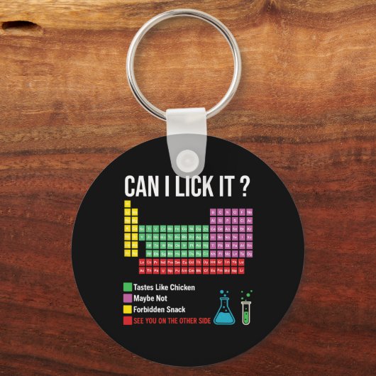 Can I Lick It Periodic Table Chart Science Teacher キーホルダー (正面)