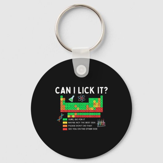 Can I Lick It Periodic Table Chart Science Teacher キーホルダー (正面)
