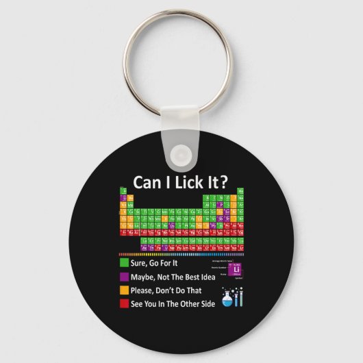 Can I Lick It Periodic Table Chart Science Teacher キーホルダー (正面)