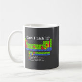 Can I Lick It Periodic Table Chart Science Teacher コーヒーマグカップ (左)