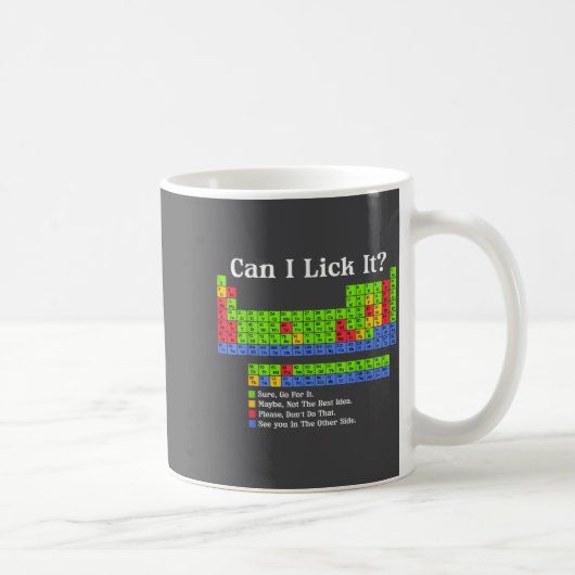 Can I Lick It Periodic Table Chart Science Teacher コーヒーマグカップ (右)