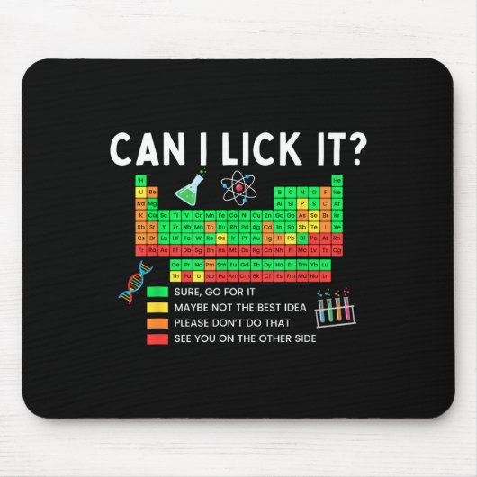 Can I Lick It Periodic Table Chart Science Teacher マウスパッド (正面)