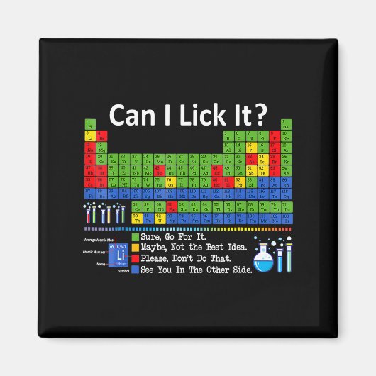 Can I Lick It Periodic Table Chart Science Teacher マグネット (正面)