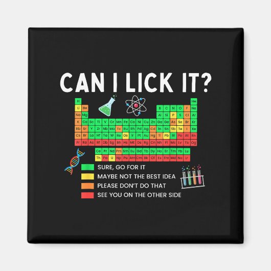 Can I Lick It Periodic Table Chart Science Teacher マグネット (正面)