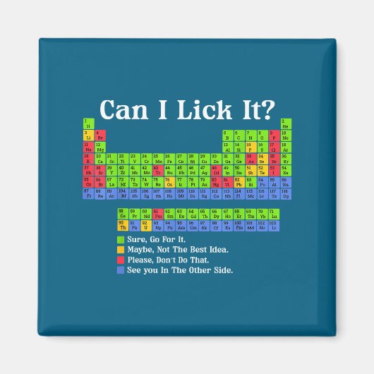 Can I Lick It Periodic Table Chart Science Teacher マグネット (正面)