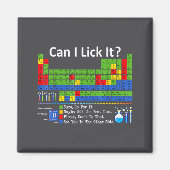 Can I Lick It Periodic Table Chart Science Teacher マグネット (正面)