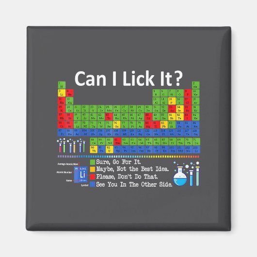 Can I Lick It Periodic Table Chart Science Teacher マグネット (正面)