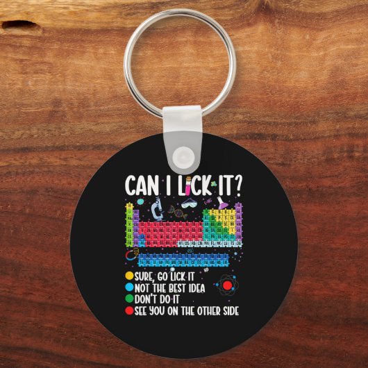 Can I Lick It Periodic Table Funny Science Chemist キーホルダー (正面)