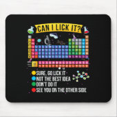 Can I Lick It Periodic Table Funny Science Chemist マウスパッド (正面)