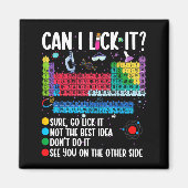Can I Lick It Periodic Table Funny Science Chemist マグネット (正面)