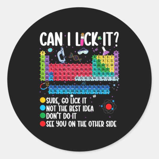 Can I Lick It Periodic Table Funny Science Chemist ラウンドシール (正面)