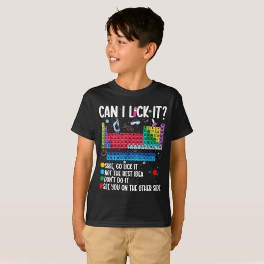 Can I Lick It Periodic Table Funny Science Chemist Tシャツ (正面フル)