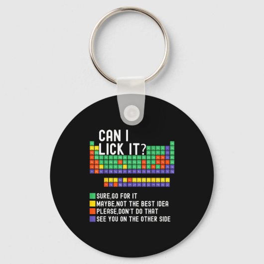Can I Lick It Periodic Table Funny Science Teacher キーホルダー (正面)