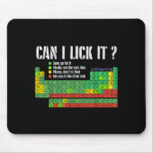 Can I Lick It Periodic Table Funny Science Teacher マウスパッド (正面)