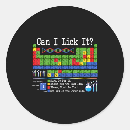 Can I Lick It Periodic Table Funny Science Teacher ラウンドシール (正面)