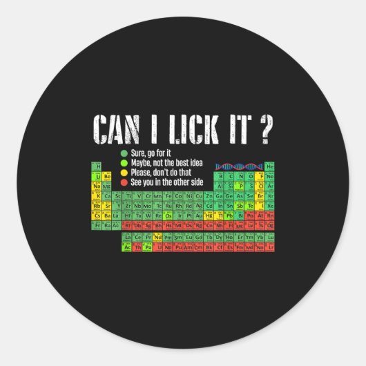 Can I Lick It Periodic Table Funny Science Teacher ラウンドシール (正面)