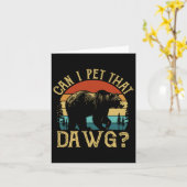 Can I Pet That Dog Funny Dawg Bear Meme Camping Hi カード (黄色い花)