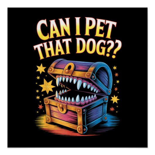 Can I Pet That Dog Funny Tabletop RPG Design Gift ポスター (正面)