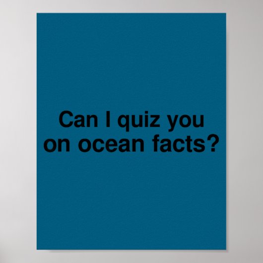 Can I Quiz You On Ocean Facts  ポスター (正面)
