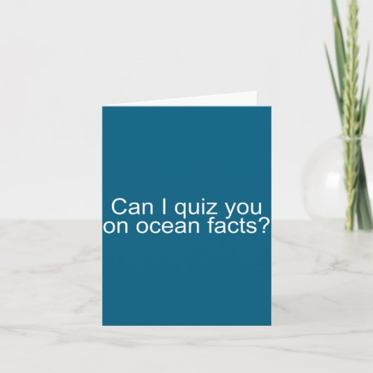 Can I Quiz You On Ocean Facts Funny Saying Quote G カード (正面)