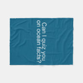 Can I Quiz You On Ocean Facts Funny Saying Quote G フリースブランケット (正面(横))