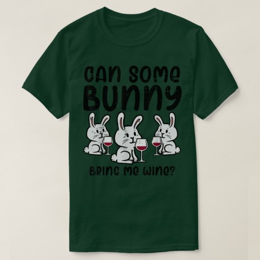 Can Some Bunny Bring Cute Funny Happy Easter Day W Tシャツ (デザイン正面)
