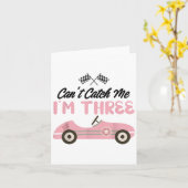 Can’t Catch Me I’m Three 3rd Birthday Girl Nk Car  カード (黄色い花)