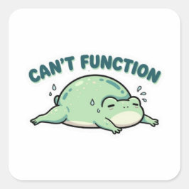 Can’t Function Frog Sticker Cute Exhausted Frog Fu スクエアシール