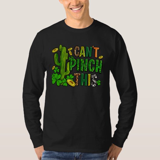 Can t Pinch This Saint Patrick s Day Cactus  Outfi Tシャツ (正面)