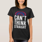 Can t Think Straight Bisexual Pride Bohemian Rainb Tシャツ (正面)