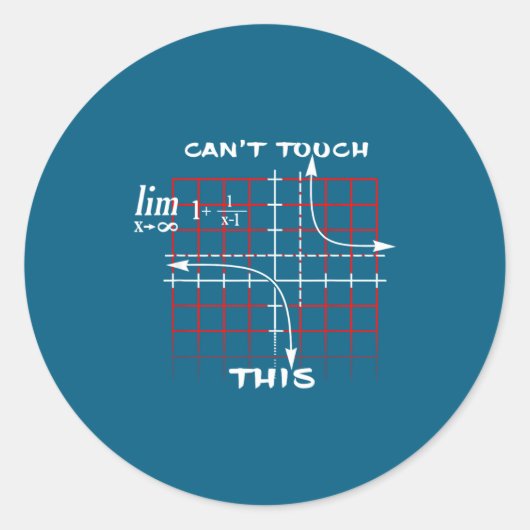 Can T Touch This Equation Math Funny Gift ラウンドシール (正面)