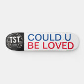 CAN U BE LOVED Skateboard, 7 3/4"デッキ スケートボード (横)