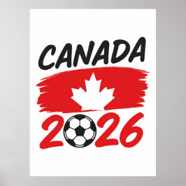 Canada 2026 Soccer Fan Design with Maple Leaf ポスター