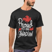 Canada Day Celebration Proud to be Canadian Maple  Tシャツ (正面)