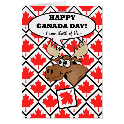Canada Day from Both of Us, おもしろい Moose (正面)