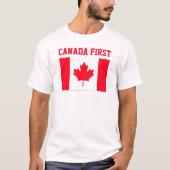 Canada First. Conservative Canada. Tシャツ (正面)